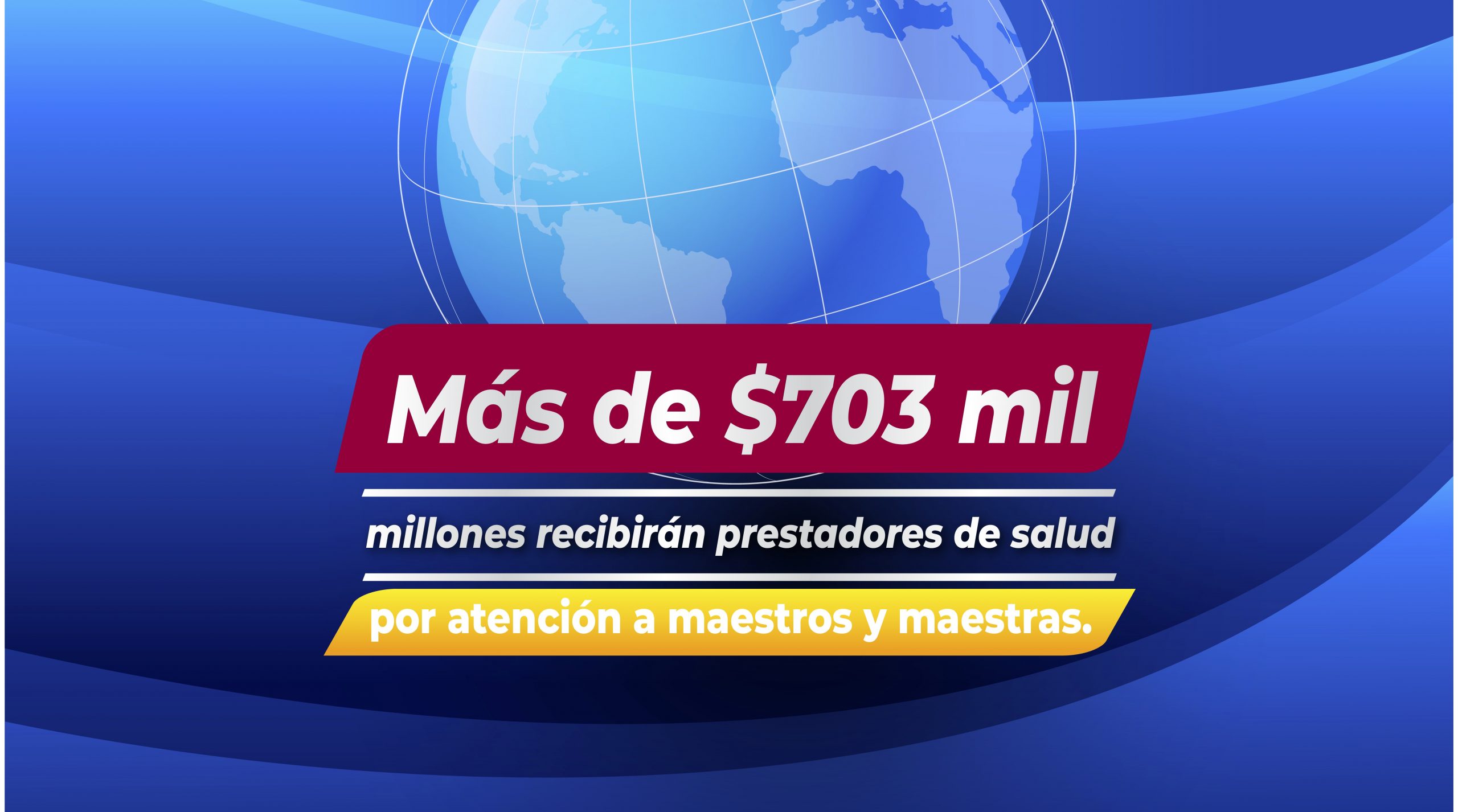 Más de $703 mil millones recibirán prestadores de salud por atención a maestros y maestras por parte del FOMAG