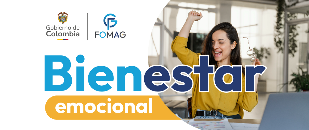 Bienestar emocional - Gobierno de Colombia FOMAG