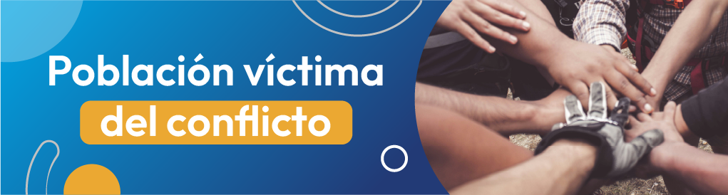 Población víctima del conflicto - FOMAG